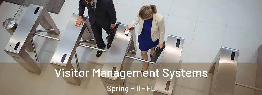 Visitor Management Systems Spring Hill - FL